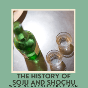 Soju And Shochu