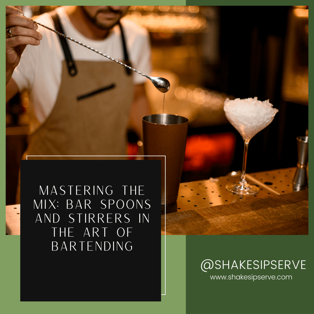 Mastering The Mix: Bar Spoons And Stirrers In The Art Of Bartending