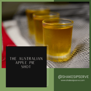 The Australian Apple Pie Shot