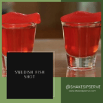 Swedish Fish Shot