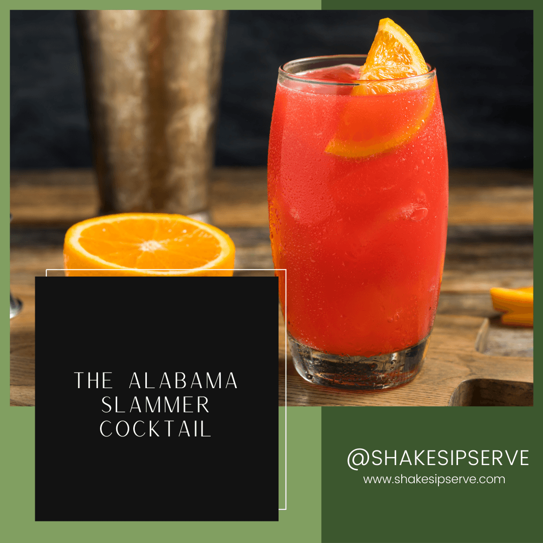 The Alabama Slammer Cocktail