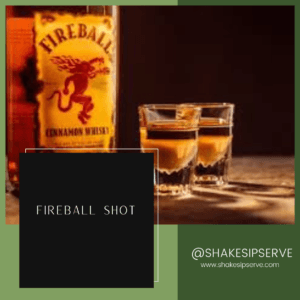 Fireball Shot