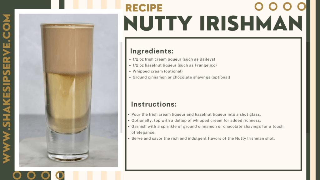 The Nutty Irishman Shot