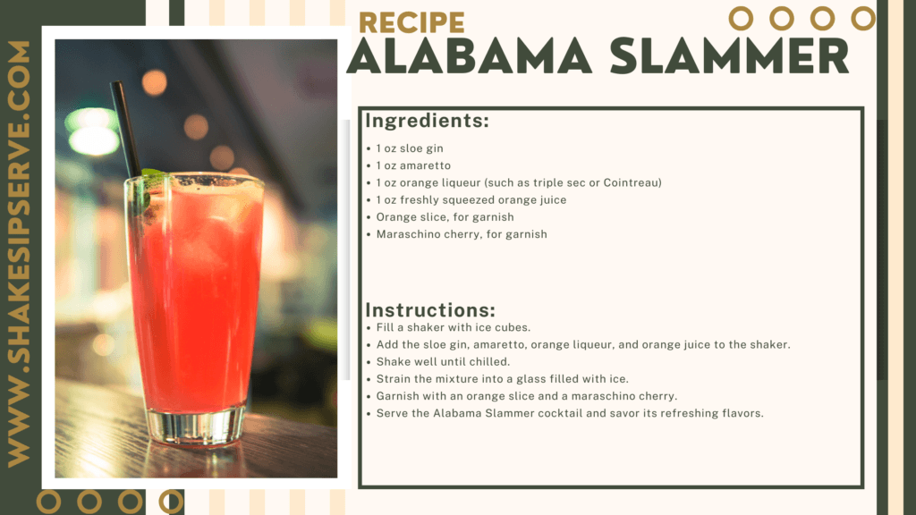 The Alabama Slammer Cocktail