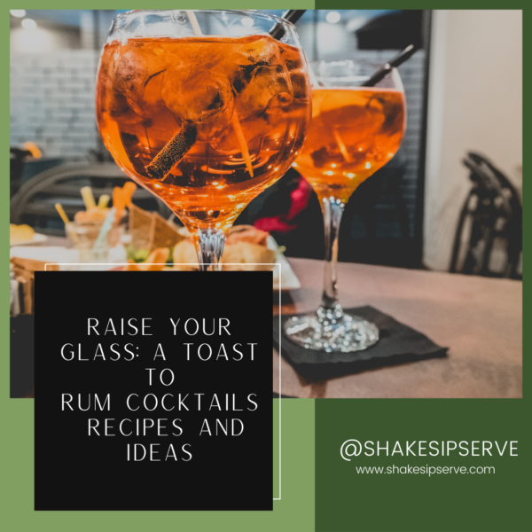 Raise Your Glass: A Toast To Simple Rum Cocktails – Recipes And Ideas