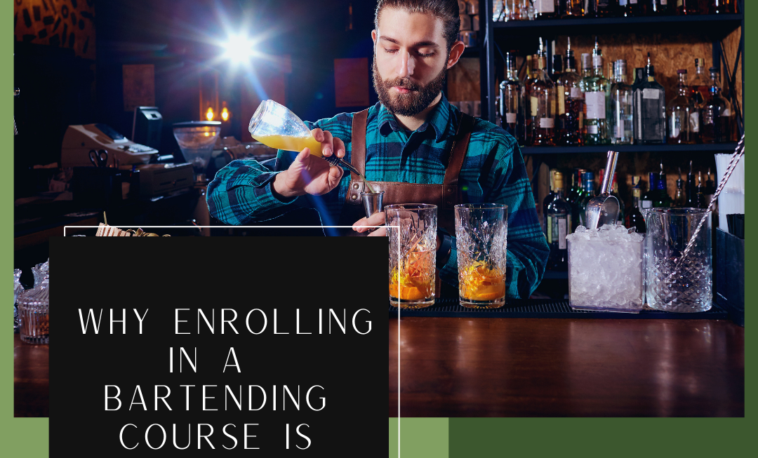 Why Bartending Education Is The Key To Cocktail Mastery