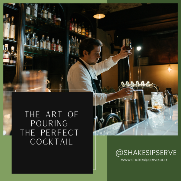 Mastering the art of pouring: Flawless Cocktail Pouring