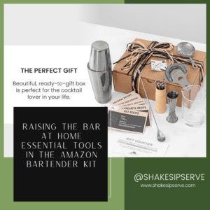 Raising The Bar At Home: Essential Tools In The Amazon Bartender Kit