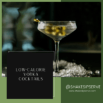 Low-Calorie Vodka Cocktails