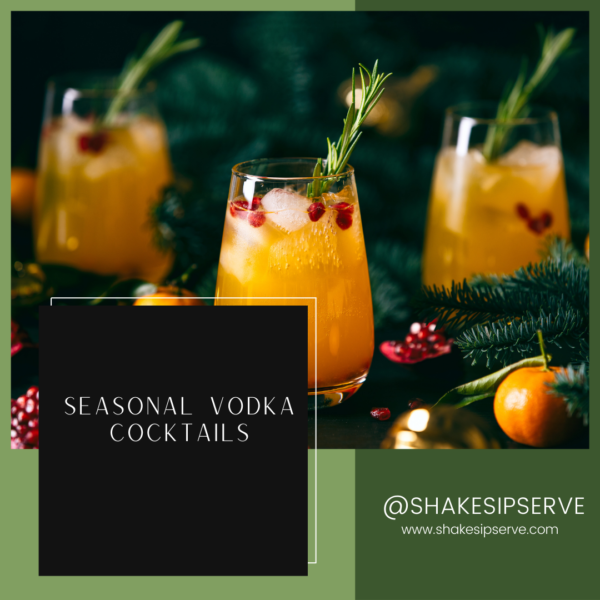 Your Guide To Seasonal Vodka Cocktails