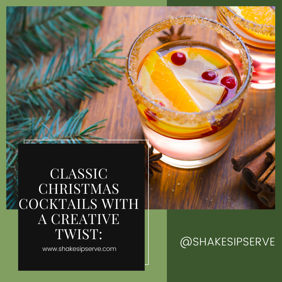 Classic Christmas Cocktails With A Creative Twist