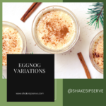 Gourmet Holiday Eggnog Variations