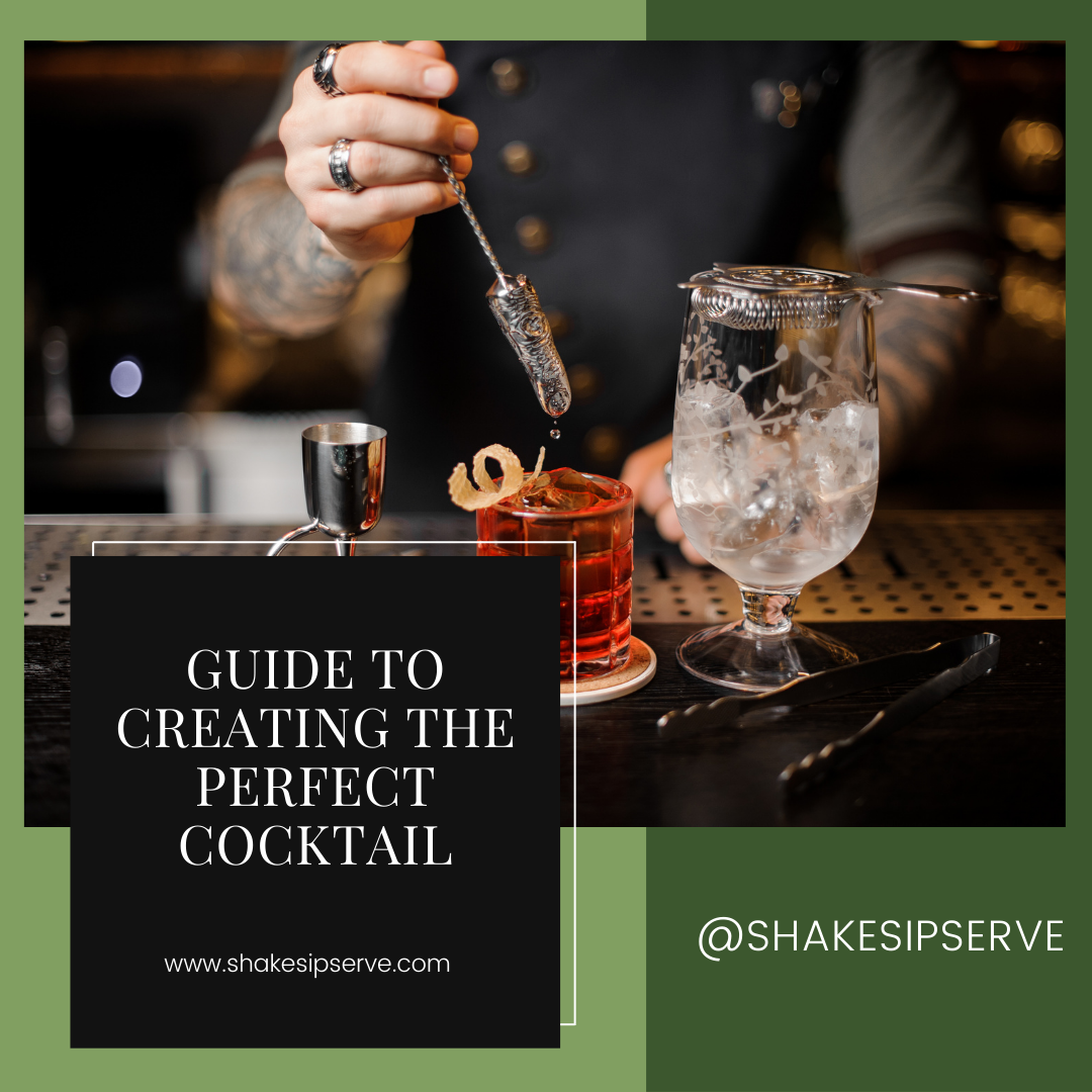 Guide To Creating The Perfect Cocktail