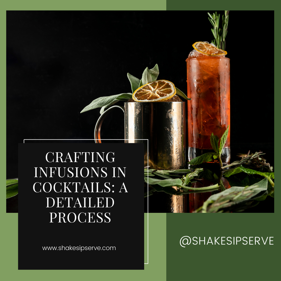 Crafting Infusions In Cocktails: A Detailed Process