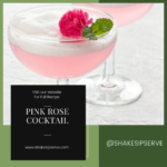 The Pink Rose Cocktail