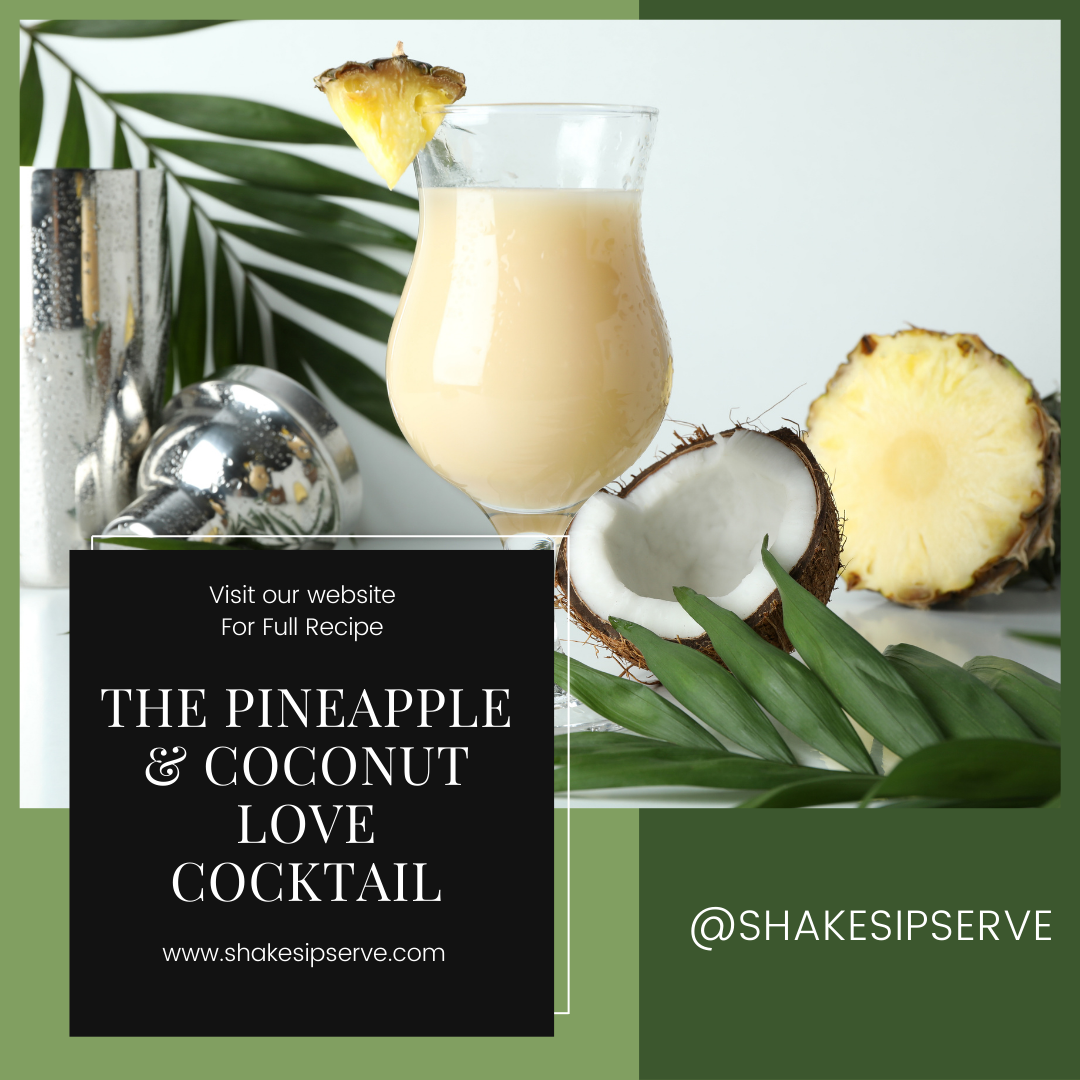 The Pineapple And Coconut Love Cocktail