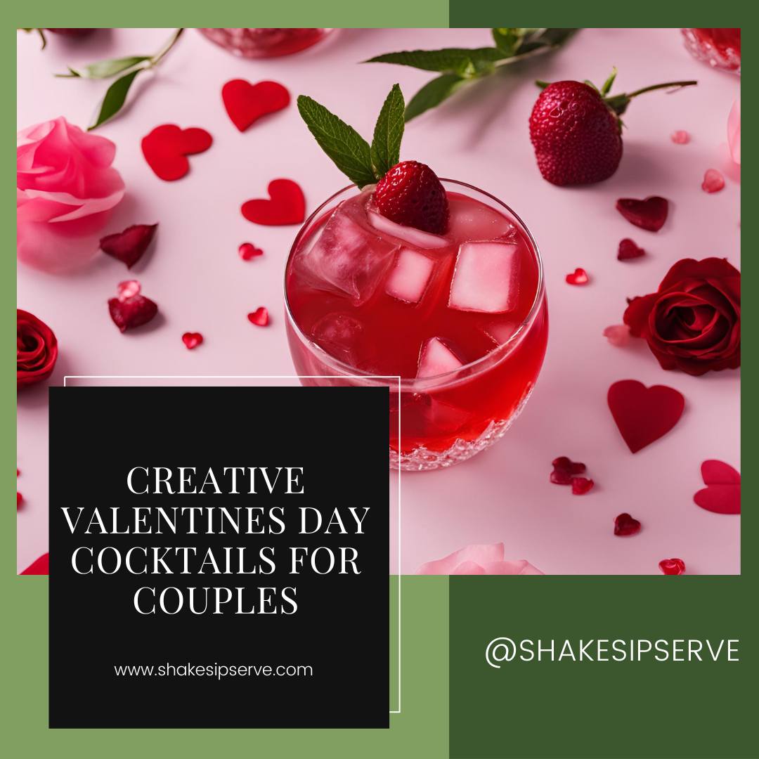 Creative Valentines Day Cocktails For Couples