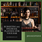 Budgeting 101: Financial Planning For Your Bar