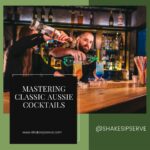 Mastering Classic Aussie Cocktails