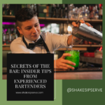 Experienced Bartenders