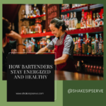How Bartenders Stay Energized And Healthy