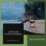 Lowland Scotch Whisky