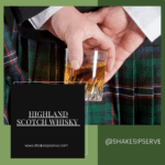 Highland Scotch Whisky